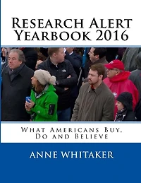 Research Alert Yearbook 2016: What Americans Buy, Do and Believe