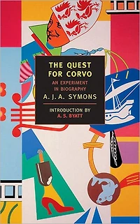The Quest for Corvo: An Experiment Biography