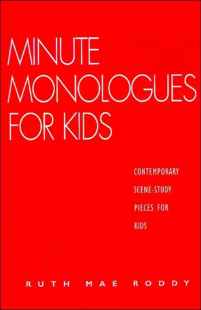 Minute Monologues for Kids