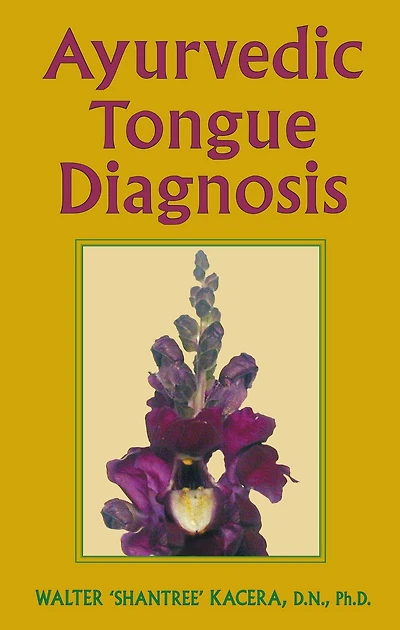 Ayurvedic Tongue Diagnosis