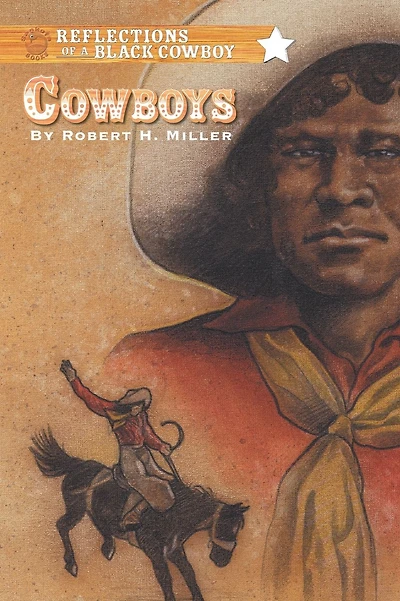 Cowboys: Reflections of a Black Cowboy