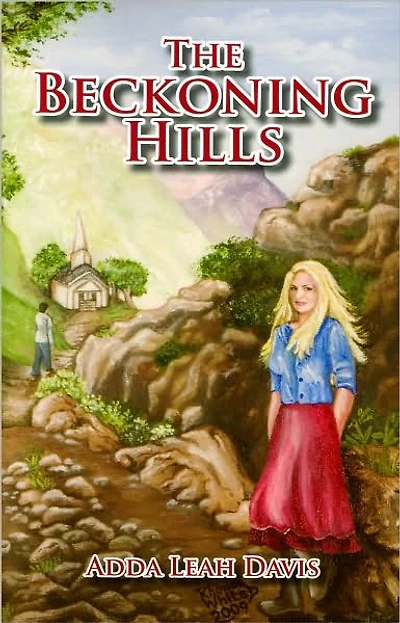 The Beckoning Hills