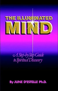 The Illuminated Mind