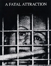 Fatal Attraction: Art and the Media