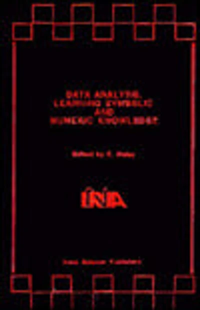 Data Analysis, Learning Symbolic and Numeric Knowledge