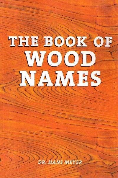 The Book of Wood Names