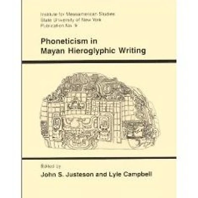 Phoneticism in Mayan Hieroglyphic Writing