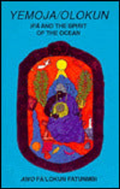 Yemoja / Olokun: IFA and the Spirit of the Ocean