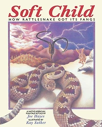 Soft Child: How Rattlesnake Got its Fangs
