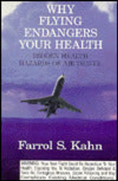 Why Flying Endangers Your Health: Hidden Health Hazards of Air Travel