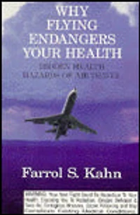 Why Flying Endangers Your Health: Hidden Health Hazards of Air Travel
