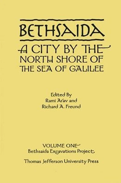 Bethsaida: A City by the North Shore of Sea Galilee
