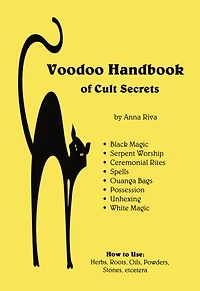 Voodoo Handbook of Cult Secrets