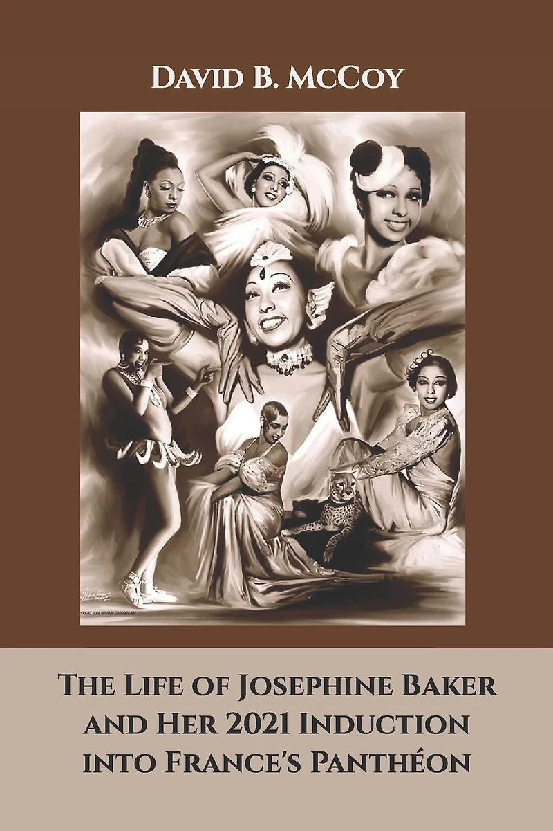 The Life of Josephine Baker and Her 2021 Induction into France's Panth�on