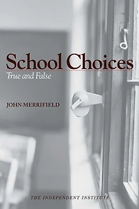 School Choices: True and False
