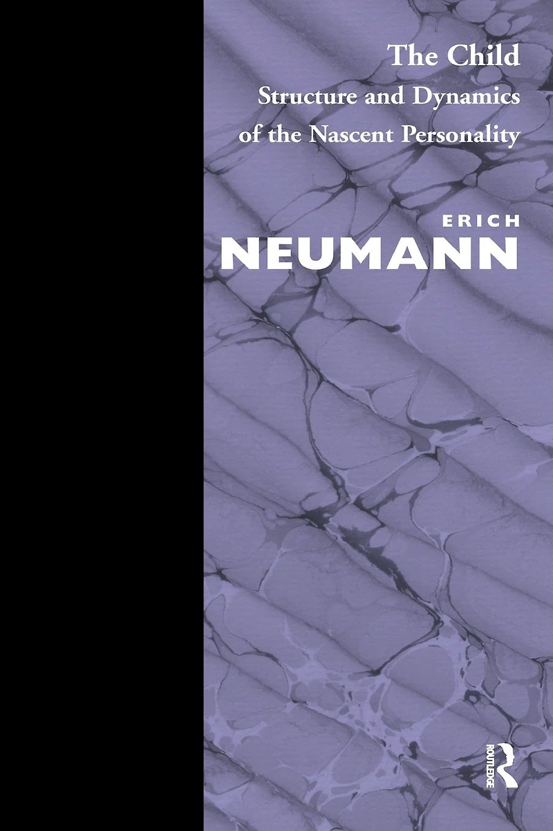 the Child: Structure and Dynamics of Nascent Personality