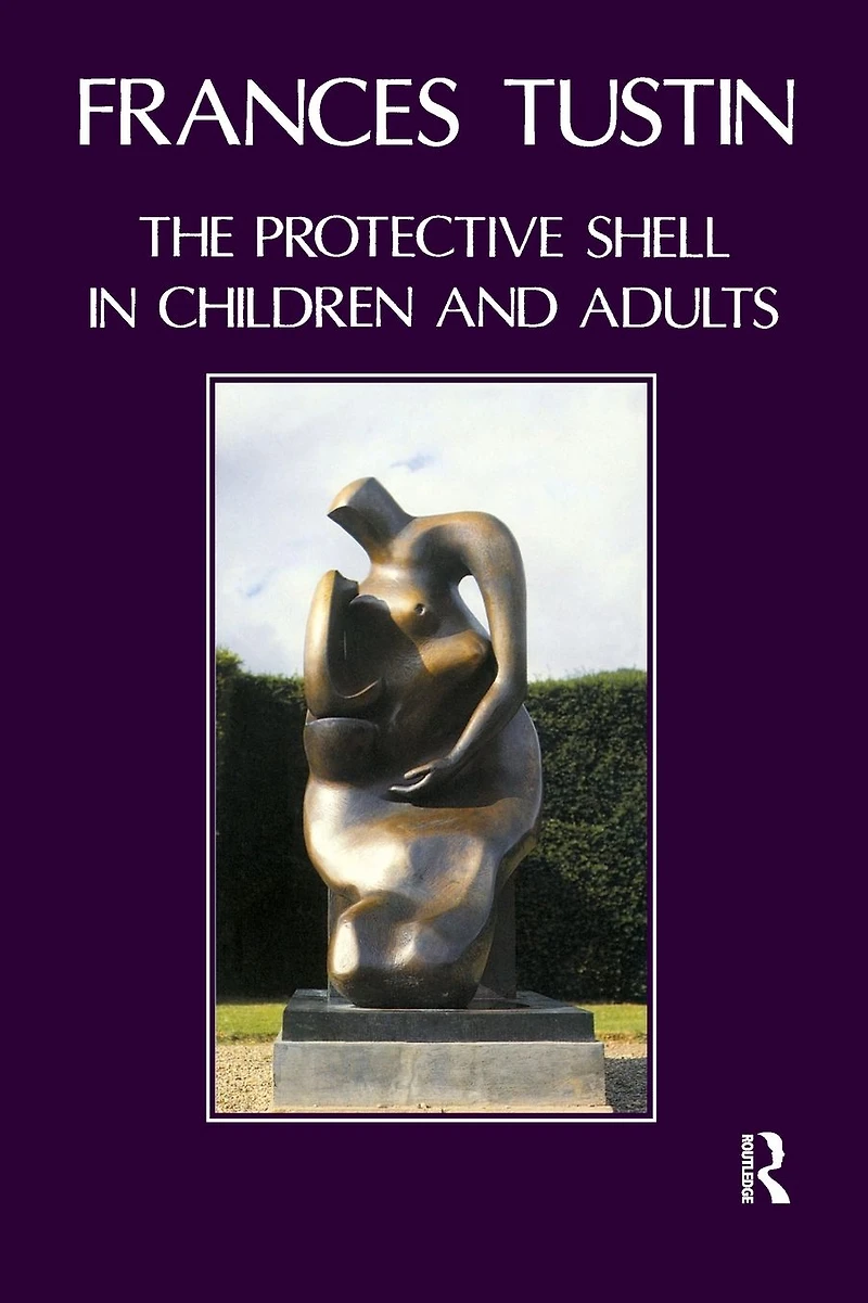 The Protective Shell Children and Adults