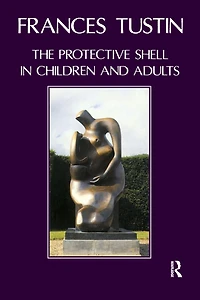 The Protective Shell Children and Adults