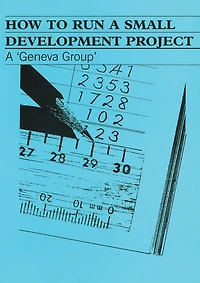 How to Run a Small Development Project