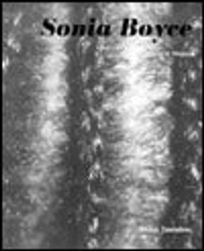 Sonia Boyce: Speaking in Tongues