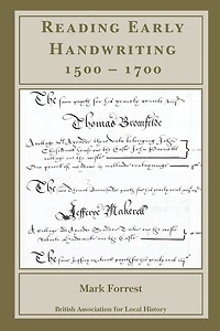 Reading Early Handwriting 1500-1700
