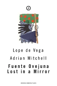 Fuente Ovejuna/Lost in a Mirror