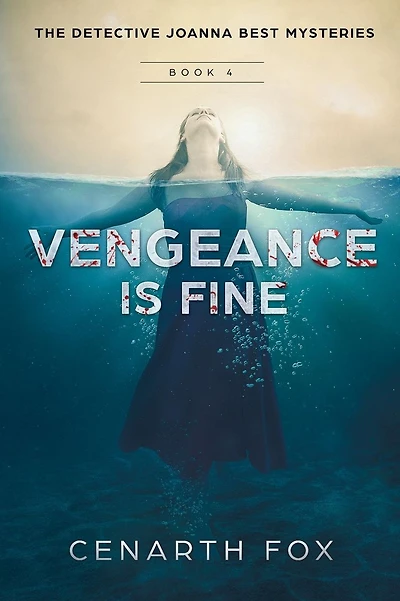 Vengeance is Fine
