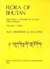 Flora of Bhutan: Volume 1, Part 1