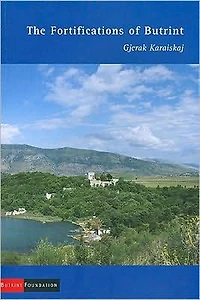 The Fortifications of Butrint