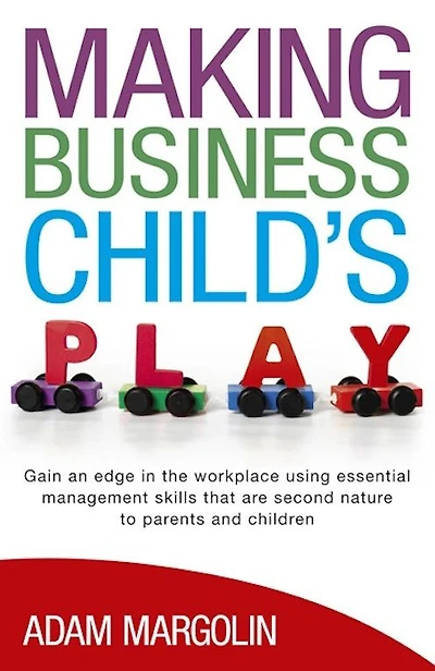 Making Business Child's Play