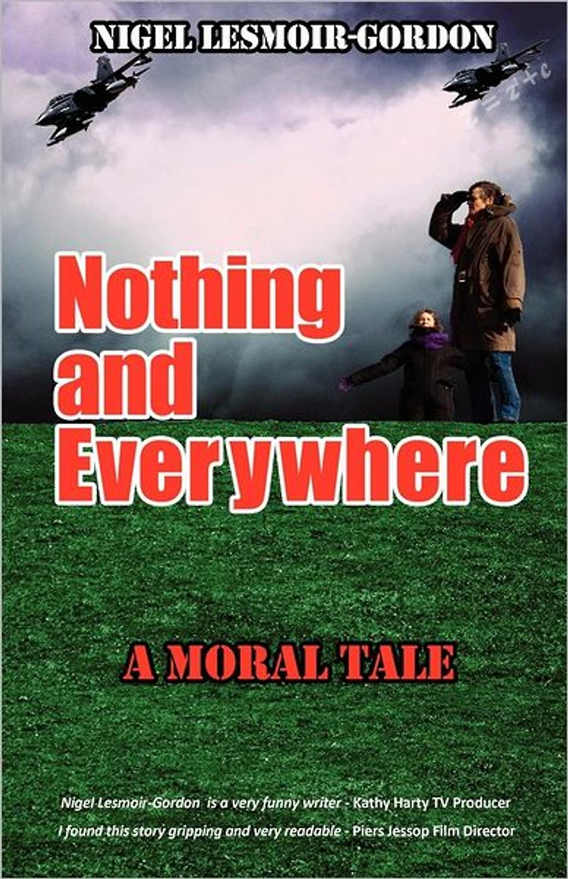 Nothing and Everywhere