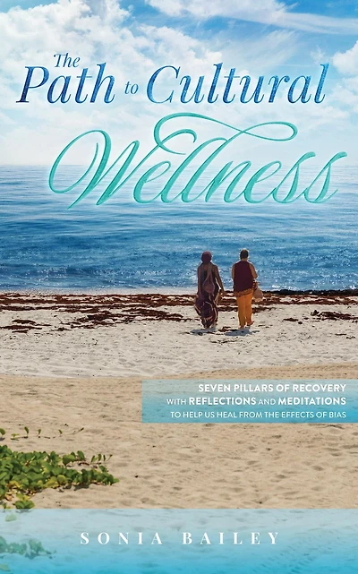 The Path to Cultural Wellness