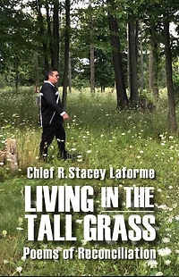 Living the Tall Grass: Poems of Reconciliation
