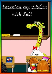 Learning my ABC's with Jeb!