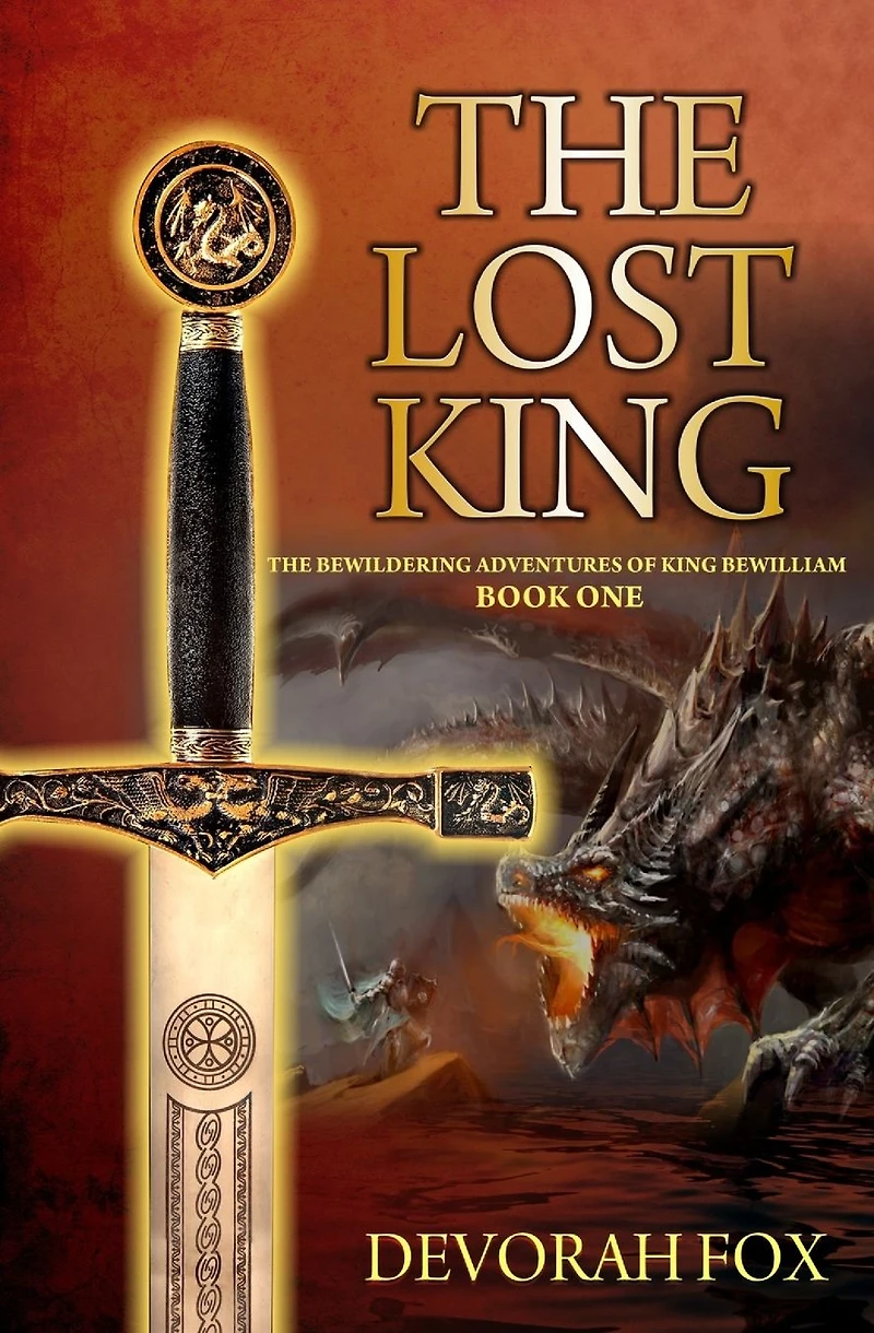 The Lost King (The Bewildering Adventures of Bewilliam, #1)