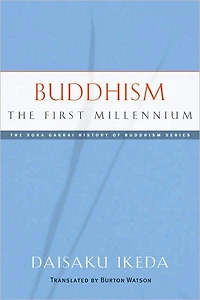 Buddhism: The First Millennium