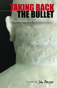 Taking Back the Bullet: Trajectories of Self-Discovery