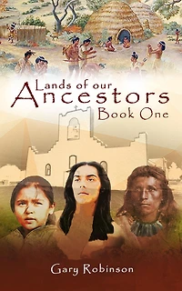 Lands of our Ancestors Book One