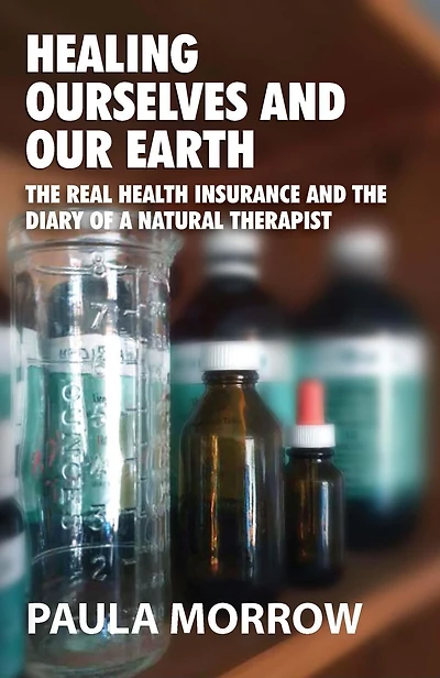 Healing Ourselves and Our Earth
