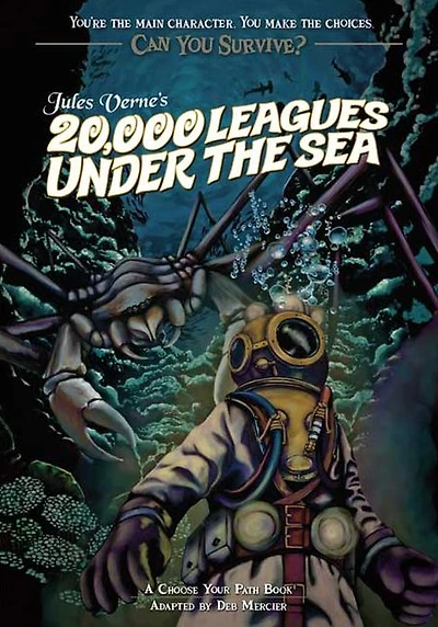 Jules Verne's 20,000 Leagues Under the Sea: A Choose Your Path Book