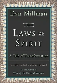 The Laws of Spirit: A Tale Transformation