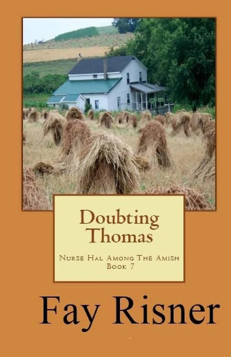 Doubting Thomas-Nurse Hal Among The Amish