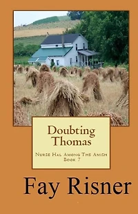 Doubting Thomas-Nurse Hal Among The Amish
