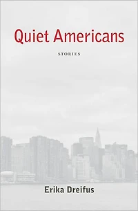 QUIET AMERICANS: Stories