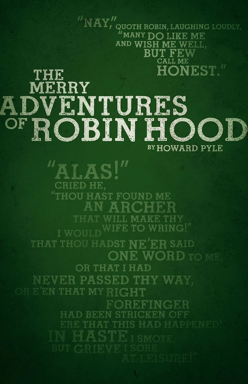 The Merry Adventures of Robin Hood (Illustrated)