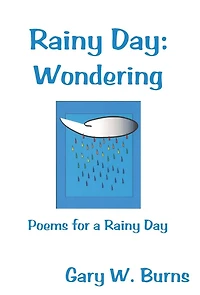 Rainy Day: Wondering - Poems for a Day