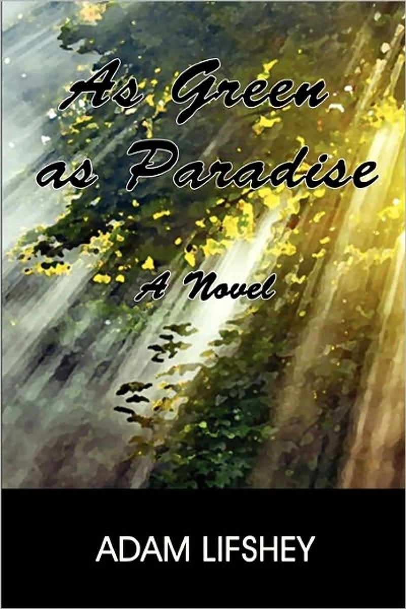 As Green Paradise