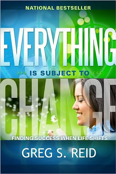 Everything is Subject to Change: Finding Success When Life Shifts