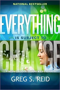 Everything is Subject to Change: Finding Success When Life Shifts