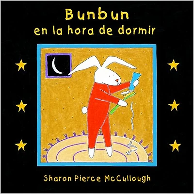 Bunbun en la hora de dormir (Spanish)